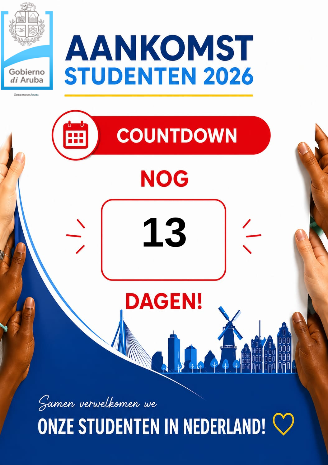 Aruban government poster announcing student arrivals 2026 with countdown: 13 days left, city skyline, windmill, and hands holding the page.