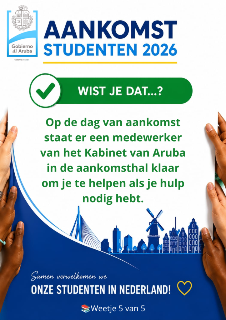 Poster for Aruba government students 2026 with a green check and Dutch text about incoming students and cabinet assistance in the Netherlands (informational).
